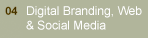 Digital Branding, Web & Social Media